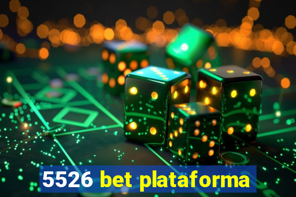 5526 bet plataforma